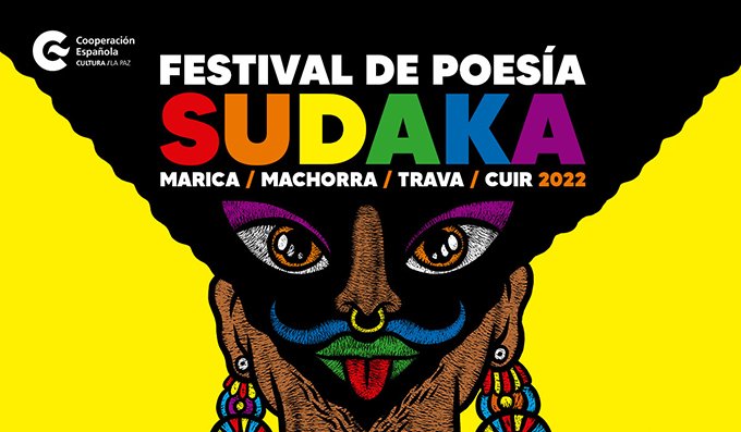 Festival de Poesía Sudaka contempla un amplio y diverso programa cultural con la participación de 6 países