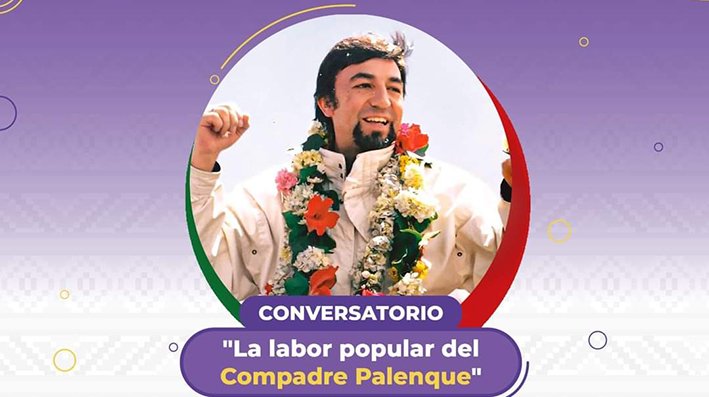 Conversatorio e imágenes mostrarán las facetas y trayectoria del Compadre Palenque