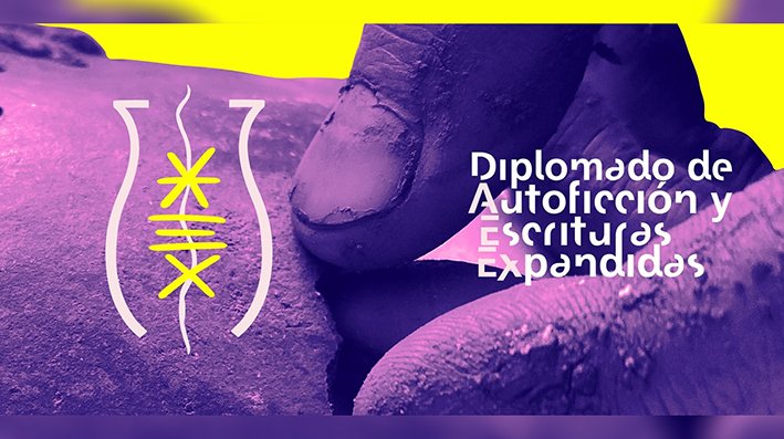Lanzan AEX – Diplomado Iberoamericano en Autoficción y Escrituras Expandidas