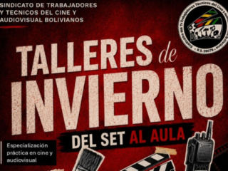 Profesionales del cine boliviano compartirán su experiencia en los primeros Talleres de Invierno del SITTCAB