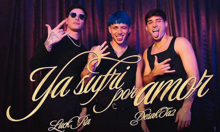 Luck Ra y Desakta2 unen fuerzas en “Ya sufrí por amor”, un potente estreno de puro cuarteto bailable